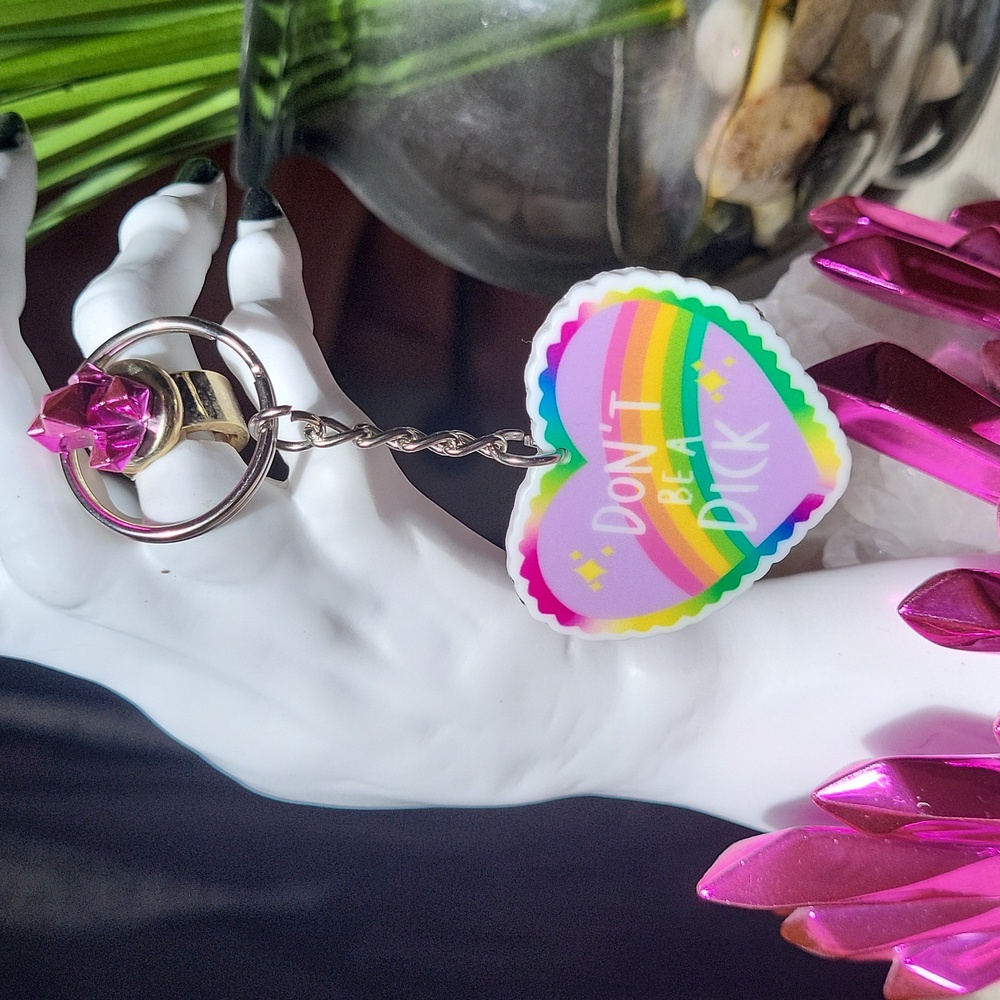💖 Don't Be A D!ck Keychain - Brand New